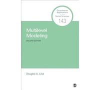 Multilevel Modeling (Quantitative Applications in the Social Sciences)
