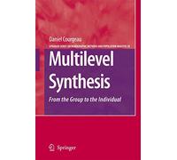 Multilevel Synthesis: From the Group to the Individual: 18 (The Springer Series on Demographic Methods and Population Analysis, 18)