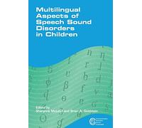 Multilingual Aspects of Speech Sound Disorders in Children (Communication Disorders Across Languages): 6