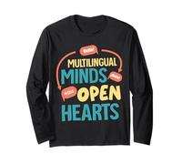Multilingual Minds, Open Hearts Long Sleeve T-Shirt