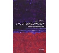 Multilingualism: A Very Short Introduction