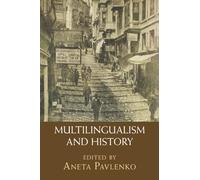 Multilingualism and History