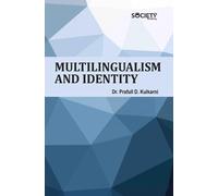 Multilingualism and Identity