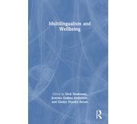 Multilingualism and Wellbeing