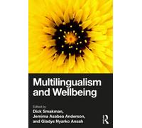 Multilingualism and Wellbeing