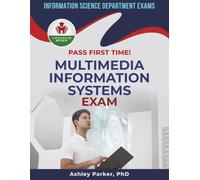 MULTIMEDIA INFORMATION SYSTEMS FINAL EXIT EXAM PREP