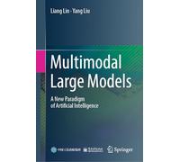 Multimodal Large Models: A New Paradigm of Artificial Intelligence