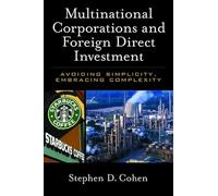Multinational Corporations and Foreign Direct Investment UNsimplified