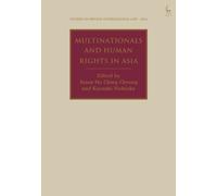 Multinationals and Human Rights in Asia