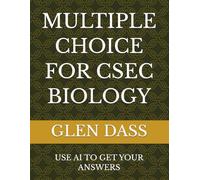MULTIPLE CHOICE FOR CSEC BIOLOGY