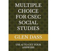 MULTIPLE CHOICE FOR CSEC SOCIAL STUDIES