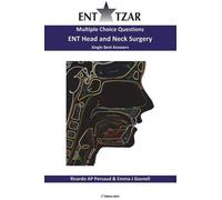 Multiple Choice Questions ENT Head and Neck Surgery: Single Best Answers by Ricardo Persaud (2015-05-28)