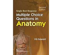 Multiple Choice Questions in Anatomy: Single Best Response
