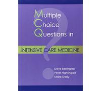 Multiple Choice Questions in Intensive Care Medicine