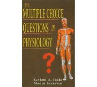 Multiple Choice Questions in Physiology: No. 1 & 2 (B. Jain BHMS Solved Papers): Written by Rashmi A. Joshi, 2002 Edition, (1 Lrg) Publisher: B Jain Publishers Pvt Ltd [Paperback]