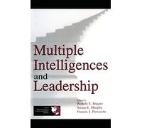 Multiple Intelligences and Leadership (Organization and Management Series)