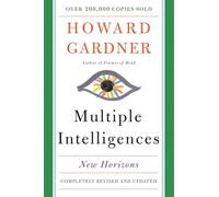 Multiple Intelligences: New Horizons in Theory and Practice