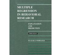 Multiple Regression in Behavioral Research