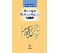 Multiple Scattering in Solids (Graduate Texts in Contemporary Physics)