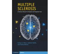 Multiple Sclerosis – A Practical Manual for Hospital and Outpatient Care