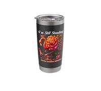 Multiple Sclerosis Awareness I’m Still Standing Ms Warrior Stainless Steel Insulated Tumbler