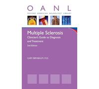 Multiple Sclerosis – Clinician's Guide to Diagnosis & Treatment – Oxford American Neurology Library