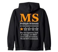 Multiple Sclerosis Sarcastic One Star Review Zip Hoodie