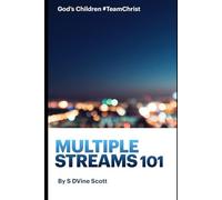 Multiple Streams 101: Revised 2025 Edition (Three Stages Through Christ)