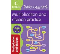 Multiplication and Division: Ages 7-9 (Collins Easy Learning Age 7-11)