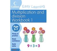 Multiplication and Division Workbook 1: Age 5-7 (Collins Easy Learning Age 5-7)