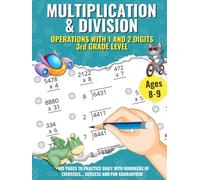 Multiplication and Division Workbook for 3rd Grade: Grade 3 Math Workbook with Times Tables, Division Facts, Multiplication and Division Practice, ... Ages 8-9 (Learn by Playing: Math for Kids)