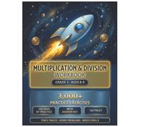 Multiplication and Division Workbook Grade 3: 3,000+ Practice Problems with Answer Key | 100 Days of Timed Drills, Times Tables, Word Problems & Long Division | Ages 8-9 | Homeschool & Classroom