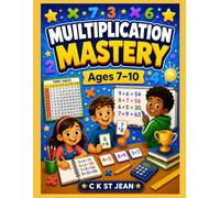 Multiplication Mastery for Ages 7-10 (Bright Minds Activity Series)