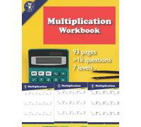 Multiplication practice workbook 93 pages increasing difficulty: single double triple digit multiplication and long multiplication practice pages (Tigerlearn Operations Series 1)