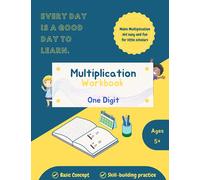Multiplication Workbook: Basic Multiplication Math Workbook for Kids | Beginning Multiplication Workbook for Grade 2 and Grade 3