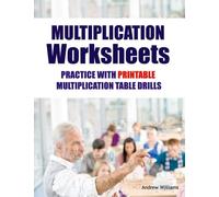 Multiplication Worksheets: Practice with Printable Multiplication Table Drills
