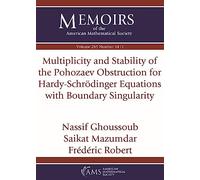 Multiplicity and Stability of the Pohozaev Obstruction for Hardy-Schrodinger Equations with Boundary Singularity (Memoirs of the American Mathematical Society)