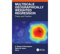 Multiscale Geographically Weighted Regression: Theory and Practice