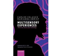 MULTISENSORY EXPERIENCES:WHERE THE SENSES MEET TECHNOLOGY CLOTH
