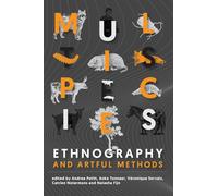 Multispecies Ethnography and Artful Methods