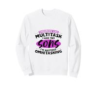 Multitasking Moms - two sons Sweatshirt