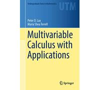 Multivariable Calculus with Applications – Undergraduate Texts in Mathematics – Springer Verlag