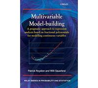 Multivariable Modelling: A pragmatic approach based on fractional polynomials for continuous variables