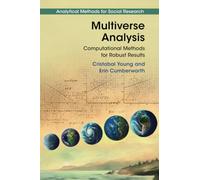 Multiverse Analysis – Computational Methods for Robust Results