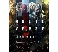 Multiverse: The Art of Aleksi Briclot
