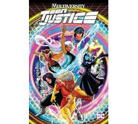 Multiversity: Teen Justice