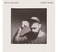 Mulvey, Nick - First Mind