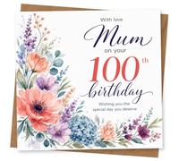Mum 100th Birthday Card with Floral Watercolour Design, With Love Message for Mother on Her Special Day