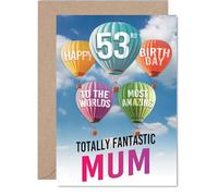 Mum 53rd Birthday Card - Most Amazing Hot Air Balloon - Happy Birthday Card for 53 Year Old Mum from Son Daughter, A5 Balloons Stars Bday Greeting Cards