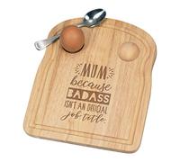 Mum Because Badass Isn't an Official Job Title Breakfast Dippy Egg Cup Board Wooden Easter